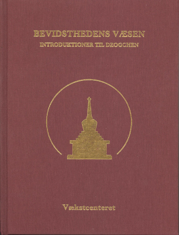 Bevidsthedens væsen - introduktion til Dzogchen